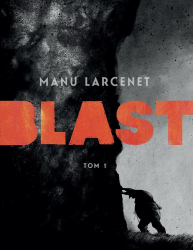Blast - tom 1
